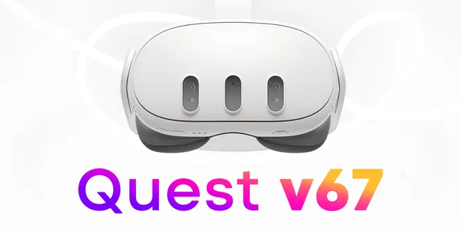 Обновление Quest v67: что нового?